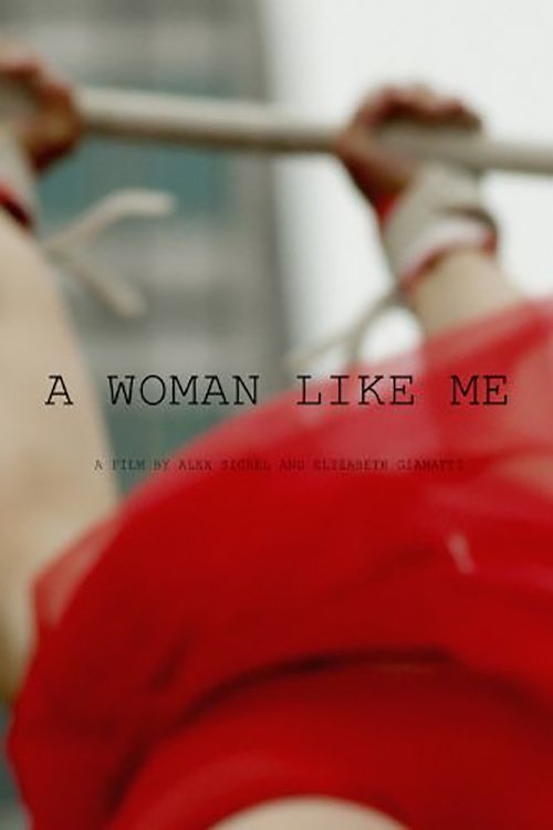 Постер A Woman Like Me